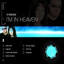 N Trance - I m in heaven Jora Jfox rmx