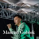 Dory Harsa - Mantan Goblok