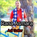 Adi Galler - Rana Asmara