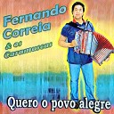 Fernando Correia e os Caramuscas - Quero o Povo Alegre