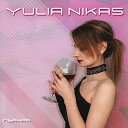 Yulia Nikas - Пьяная