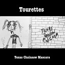 Tourettes - Sha La La La