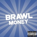 BanZandy - Brawl Money feat Статуя