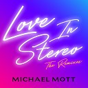 Michael Mott - Love in Stereo Spin Sista Nu Disco Remix Radio…