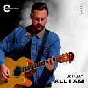 JonJay - All I Am