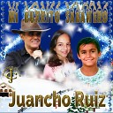 Juancho Ruiz El Charro feat Santy Ruiz Raquel… - Mi Burrito Sabanero