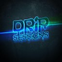 Drip Sessions - Mane Galinha