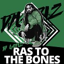 DJ L piz feat Blow Riddim - Ras to the Bones Dub