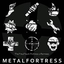 Metal Fortress - Right Behind You From Team Fortress 2 Final…