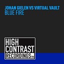Johan Gielen Vs Virtual Vault - Blue Fire Original Mix