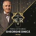 Gheorghe Dinica - Mica Serenada