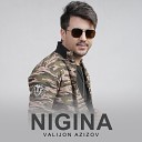 Valijon Azizov - Nigina