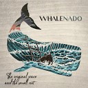 Whale Nado - Oopart