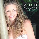 Karen Keldani - O Melhor Vai Come ar