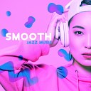 Smooth Jazz Music Ensemble - Warm Coffee