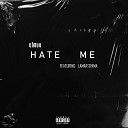 Chavo feat Lamar Shima - Hate Me