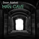 Sean Atalioti - Man Cave