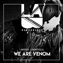 Moses EMR3YGUL - We Are Venom