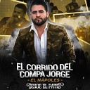 El N poles - El Corrido Del Compa Jorge Live