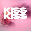 MC JHONY R6 MC ZR SP - Kiss Kiss