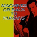 Nemes Don t - Machines or Back to Humans