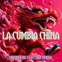 Dj Cordero Electrocumbia - La Cumbia China