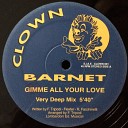 Barnet - Gimme All Your Love Very Deep Mix