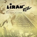 Liran Roll - No La Hagas De
