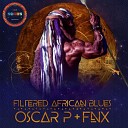 Oscar P - Filtered African Blues