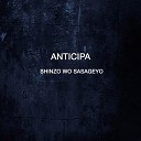 Anticipa - Shinzo Wo Sasageyo From Attack On Titan…