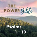 The power of the Bible - Psalm 5