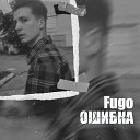 Fugo - Ошибка