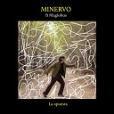 MINERVO feat Magiobus - La Apuesta