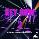 Mc Delux DJ Maurinho do Kit feat Mc Luk o SP Dj… - Hey How 2