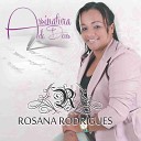Rosana Rodrigues - Um Escolhido Playback