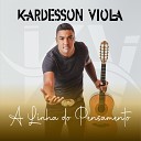 Kardesson Viola feat Leonardo de Luna - Degraus da Escada