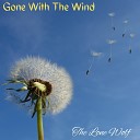 The Lone Wolf - Gone with the Wind