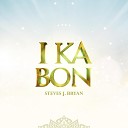 Steves J Bryan - I Ka Bon