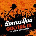 Status Quo - Beginning Of The End Clean