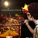 Banda Fita Amarela feat Wesley Moura M rcio Martins Rayana Toledo Silvia Maneira Mundin Rocha Camila Rocha Mayra… - Consci ncia e Poesia