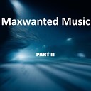 Maxwanted Music - Fire Power