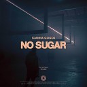 Ioanna Gogos - No Sugar DeSolid Remix