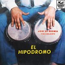 Joe Di Roma y Su Conjunto - El Suplente