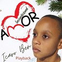 ICARO BEN - Incondicional Amor Playback