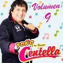 To o Y Su Grupo Centella - Copa Rota Amor Sin Fronteras