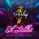 Shhboy feat Henessy 5150 - El Totho