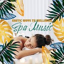 Spa Music Paradise - Blissful Clarity