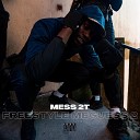 Mess 2T - Freestyle Meguess 2