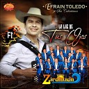 Efrain Toledo y Sus Calentanos feat Banda… - La Luz de Tus Ojos