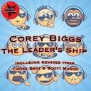 Corey Biggs - The Leader s Ship Scott Mason Remix